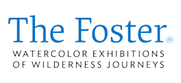 The Foster: Watercolor exhibitions of wilderness journeys